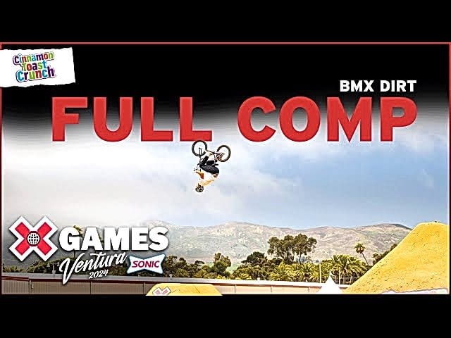 Cinnamon Toast Crunch BMX Dirt Best Trick | Ventura 2024