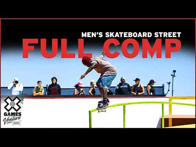 Monster Energy Men’s Skateboard Street Elimination | Ventura 2024