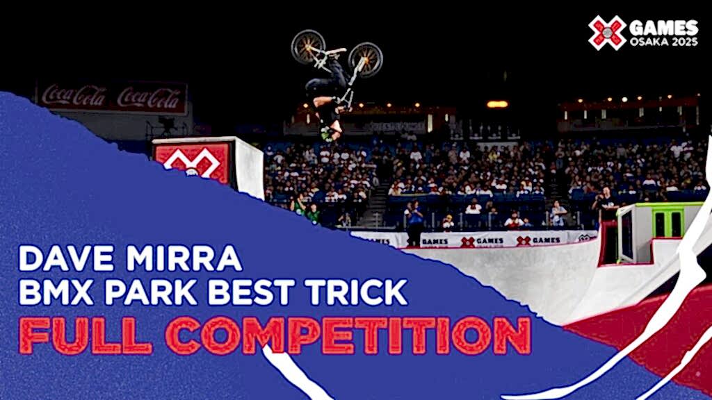 Dave Mirra BMX Park Best Trick | Osaka 2025
